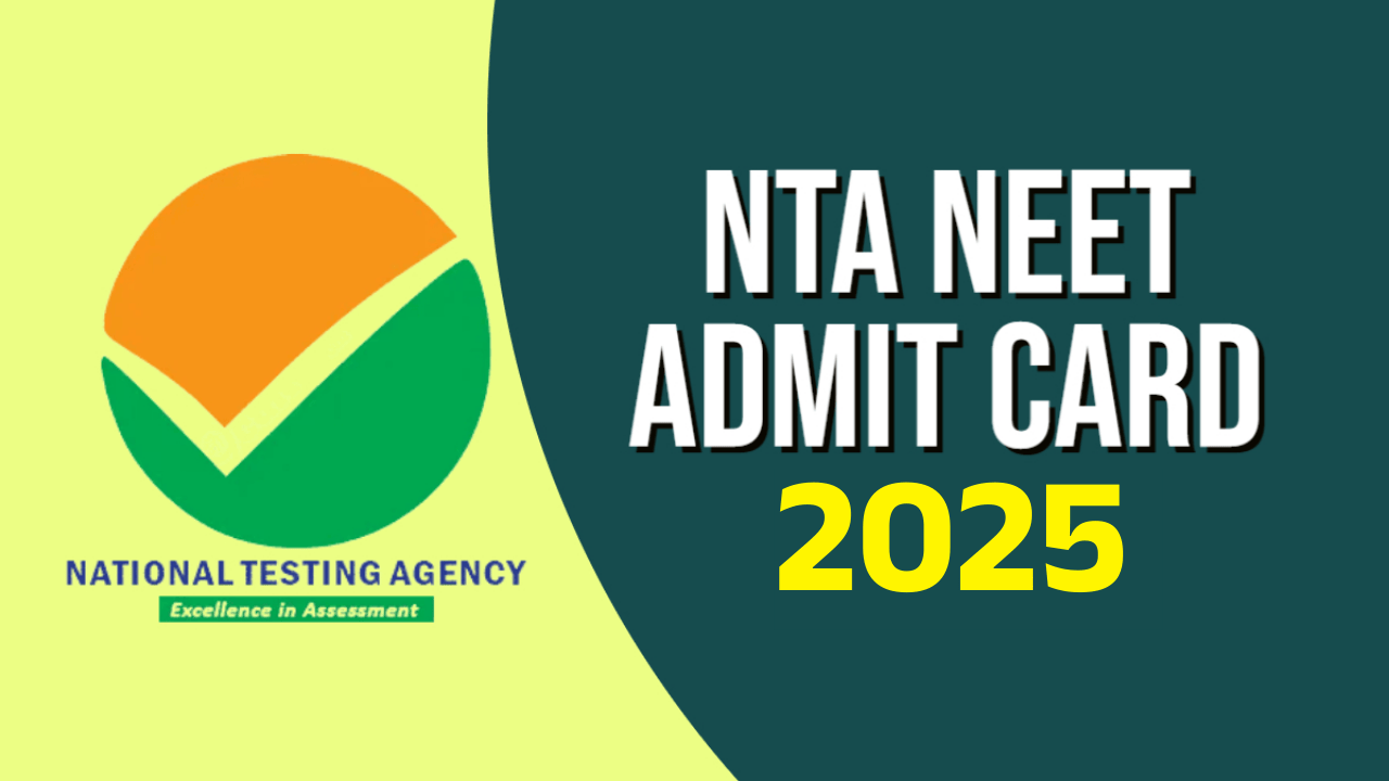 NEET UG 2025 Admit Card